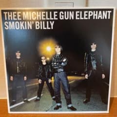 【ルチーノとリリカ様専用】THEE MICHELLE GUN ELEPHANTのサムネイル