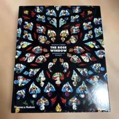 The Rose Window: Splendor and Symbol・洋書のサムネイル