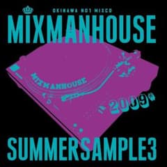 MIXMANHOUSE SUMMER SAMPLE3のサムネイル