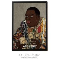 アップルバム ノートリアス BIG Benjamins A1 ポスターのサムネイル