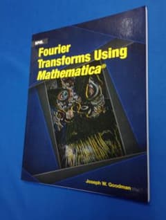 Fourier Transforms Using Mathematica®のサムネイル