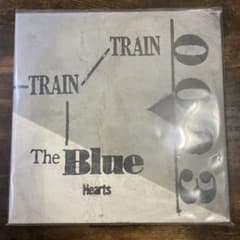 The Blue Hearts TRAIN TRAIN レコードのサムネイル