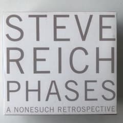 STEVE REICH 『PHASES』