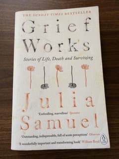 Grief Works Julia Samuel 洋書のサムネイル