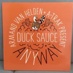 ANYWAY/DUCK SAUCE
