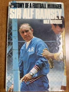 '66WC優勝監督サー・アルフ・ラムゼー伝記＂4-4-2システム＂で優勝！ 66WC優勝監督サー・アルフ・ラムゼー伝記＂4-4-2システム＂で優勝
