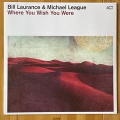 【美品ジャズレコード】Bill Laurance, Michael Leagueのサムネイル