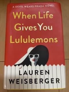 When Life Gives You Lululemons 洋書のサムネイル