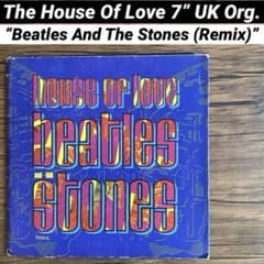 House Of Love Beatles Stones 7” レコードのサムネイル
