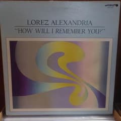 Lorez Alexandria How Will I Remember Youのサムネイル