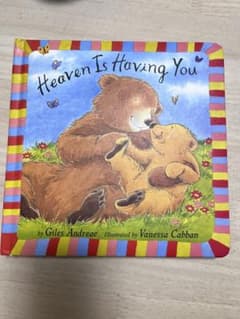 Heaven Is Having You 洋書 絵本のサムネイル