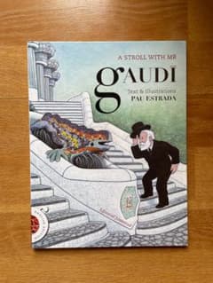 Gaudi 絵本「A STROLL WITH MR GAUDI」英語版のサムネイル