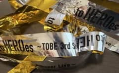 to HEROes TOBE 3st super LIVE 銀テ　フル一本のサムネイル