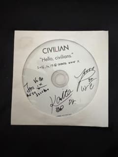 CIVILIAN Hello, civilians. サイン入りCDのサムネイル