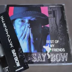 SAY BOW/ベスト・オブ・マイ・フレンズ - メルカリ