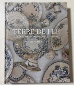 洋書　TERRE DE FER フランスアンティーク食器　トゥールドフェール 洋書 TERRE DE FER フランスアンティーク食器 トゥールドフェール