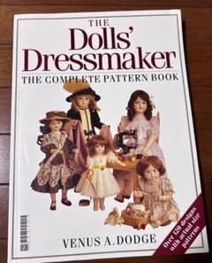 The Dolls' Dressmaker アンティークドール洋服型紙集 完全版 - メルカリ