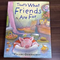 That's What Friends Are For 絵本　洋書のサムネイル