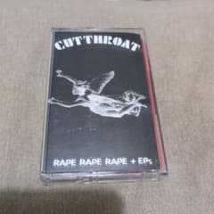 CUTTHROAT RAPE RAPE RAPE + EPs カセットテープ