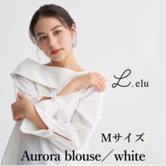 elu. エルAurora blouse オーロラブラウス Mサイズ ホワイト - メルカリ