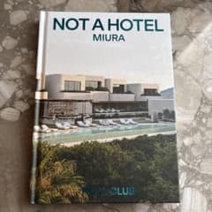 NOT A HOTEL MIURA POOL CLUB ビジュアルブックのサムネイル