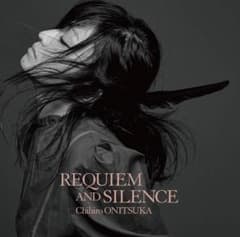 Thumbnail of 鬼束ちひろ / REQUIEM AND SILENCE 通常版