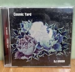 DJ KRUSH / Cosmic Yard