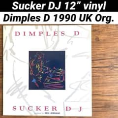 Dimples D - Sucker DJ 12” レコードのサムネイル