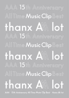 AAA/AAA 15th Anniversary All Time Music…のサムネイル