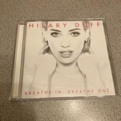 HILARY DUFF → Breathe In. Breathe Out.のサムネイル