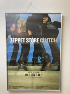 ZEPET STORE CLUTCH サイン入り B2 告知ポスター ZEPET STORE CLUTCH サイン入り B2 告知ポスター - メルカリ