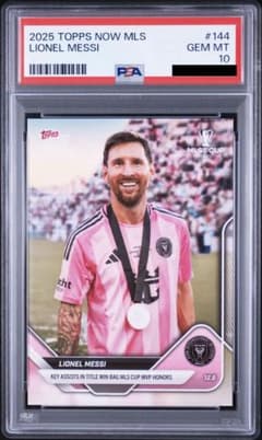 PSA 10 2025 Topps Now MLS Lionel Messi