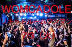WOMCADOLE チケット 己の心に吠えろよツアー 2枚のサムネイル