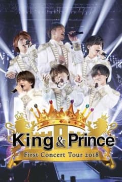 King & Prince First Concert Tour 2018のサムネイル