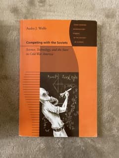 Competing with the Soviets/Audra J.Wolfeのサムネイル