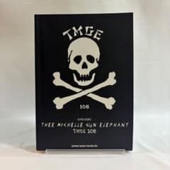 TMGE 106/THEE MICHELLE GUN ELEPHANT スコアのサムネイル