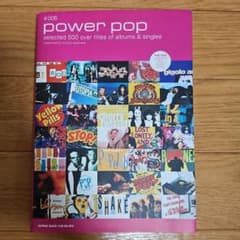 パワー・ポップ : Selected 500 シンコーミュージックのサムネイル