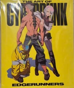 THE ART OF CYBERPUNK EDGERUNNERS