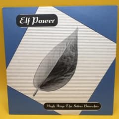 Elf Power / High Atop The Silver
