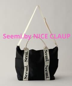 Seemi.by NICE CLAUP トートバッグ ショルダーバッグ 2way