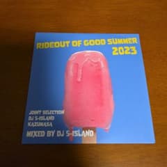 RIDEOUT OF GOOD SUMMER 2023 MIX CDのサムネイル