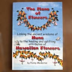 The Mana of Flowers by Penny Medeiros