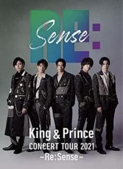 King & Prince/CONCERT TOUR 2021～Re:Senseのサムネイル