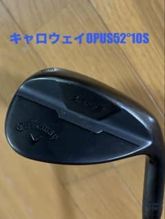 Callaway OPUS 52度 10S ウェッジ　DG S200 Callaway OPUS 52度 10S ウェッジ DG S200 - メルカリ