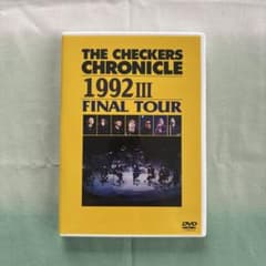 チェッカーズ CHRONICLE 1992 Ⅲ FINAL TOURのサムネイル