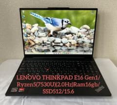 LENOVO ThinkPad E16 Gen1 / Ryzen 5 7530Uのサムネイル