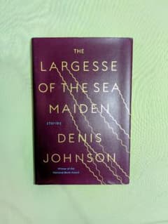 デニス・ジョンソン『海の乙女の惜しみなさ』（英語ハードカバー）のサムネイル