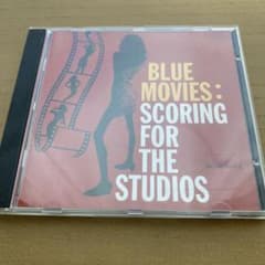 BLUE MOVIES: SCORING FOR THE STUDIOS CDのサムネイル