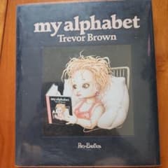 my alphabet Trevor Brown アートブックのサムネイル