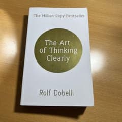 The Art of Thinking Clearlyのサムネイル